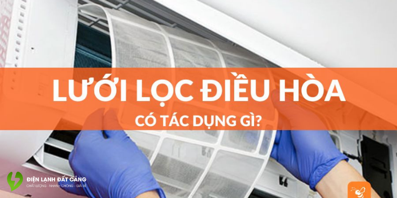 Tầm quan trọng của việc vệ sinh lưới lọc điều hòa